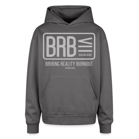 BRB Oversized Hoodie - graphite gray