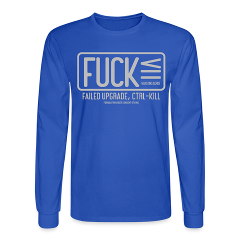 FUCK Long Sleeve - royal blue