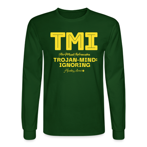 TMI Long Sleeve - forest green