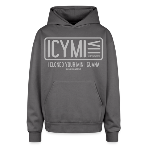 ICYMI Oversized Hoodie - graphite gray