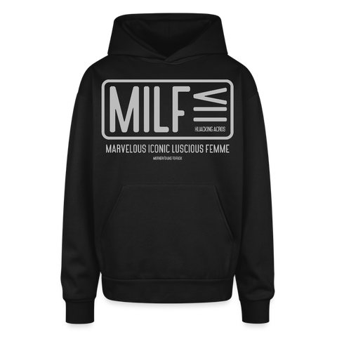 MILF Oversized Hoodie - black