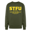 STFU Oversized Sweatshirt - olive green