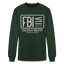 FBI Long Sleeve - forest green