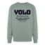 YOLO Oversized Sweatshirt - sage