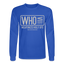 WHO Long Sleeve - royal blue