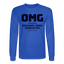 OMG Long Sleeve - royal blue