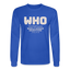 WHO Long Sleeve - royal blue