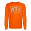 WTF Long Sleeve - orange