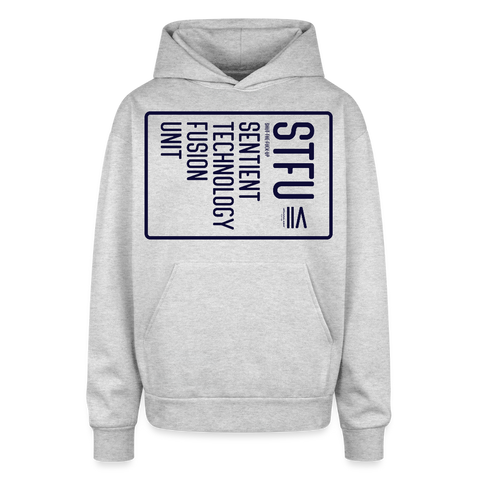 STFU Oversized Hoodie - heather grey