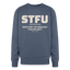 STFU Oversized Sweatshirt - stone blue