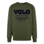 YOLO Oversized Sweatshirt - olive green