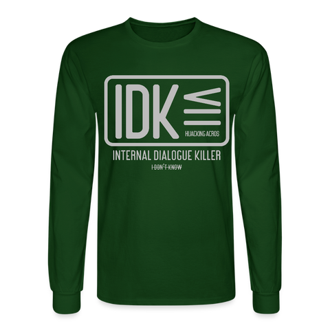 IDK Long Sleeve - forest green