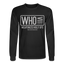 WHO Long Sleeve - black