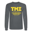 TMI Long Sleeve - charcoal