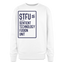 STFU Oversized Sweatshirt - white