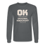 OK Long Sleeve - charcoal