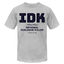 IDK Tee - heather gray