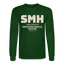 SMH Long Sleeve - forest green