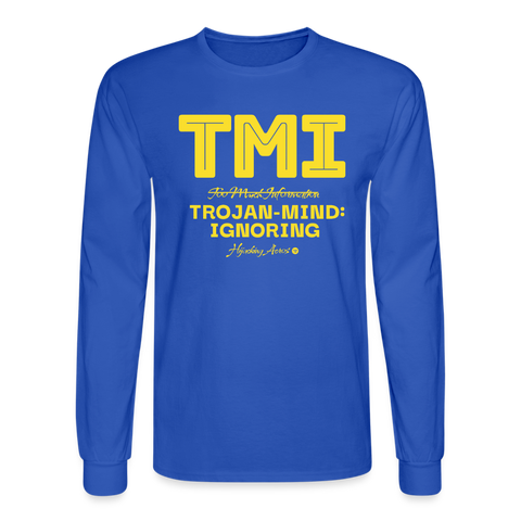 TMI Long Sleeve - royal blue